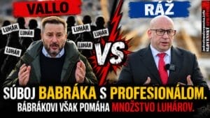 Súboj babráka s profesionálom. Babrákovi však pomáha množstvo luhárov.